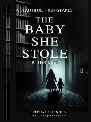 cover image of The Baby She Stole